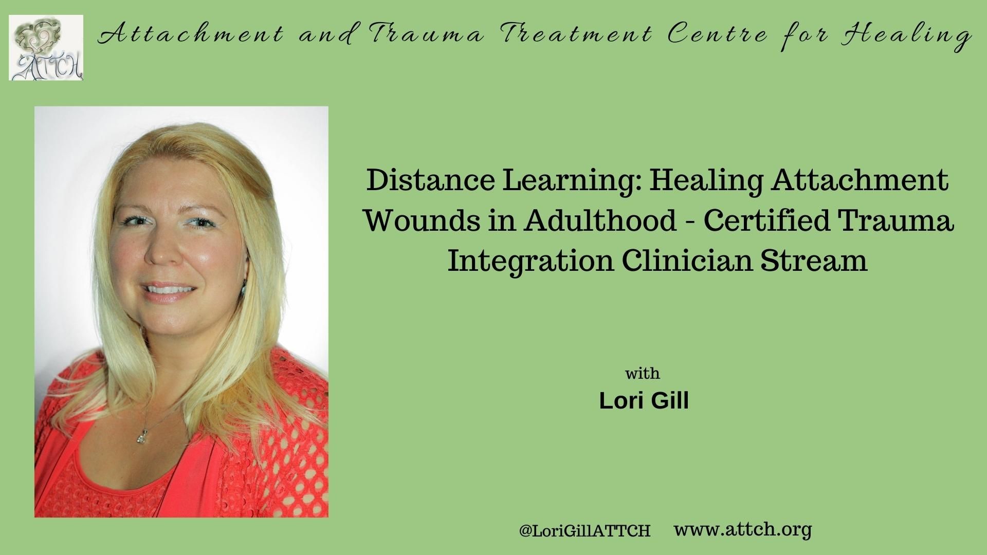 Therapist Resource Healing Attachment Wounds in Adulthood Featuring