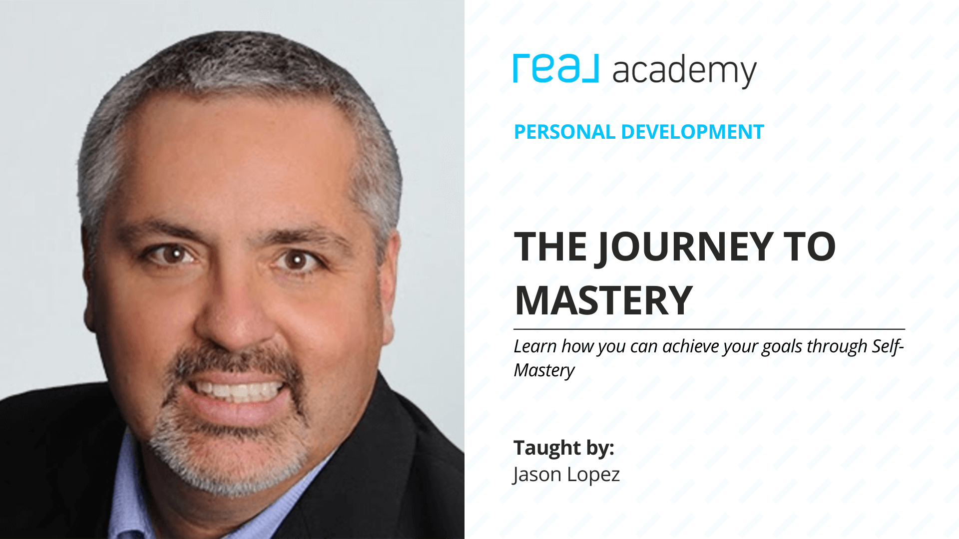 The Journey To Mastery