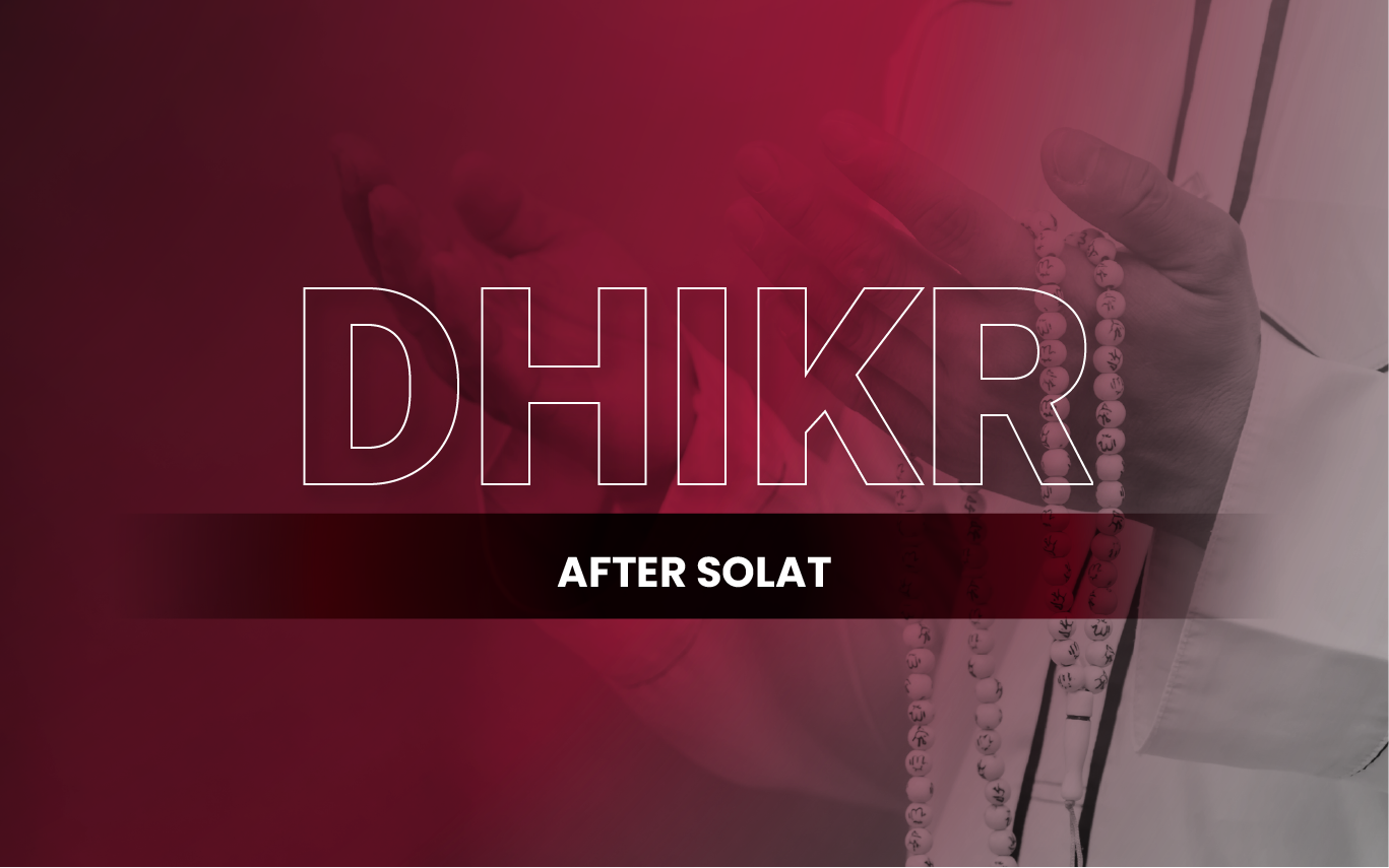 Blog Article Image_Dhikr After Solat