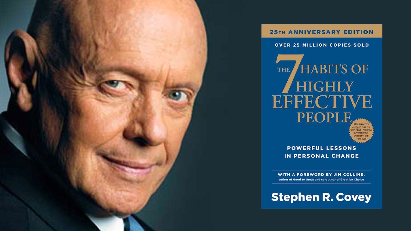 7 Habits of Highly Effective People by Stephen Covey