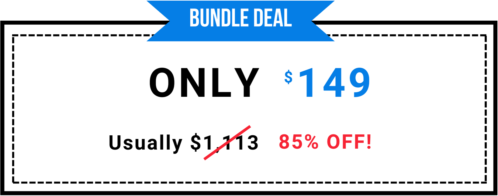 Bundle deal $149