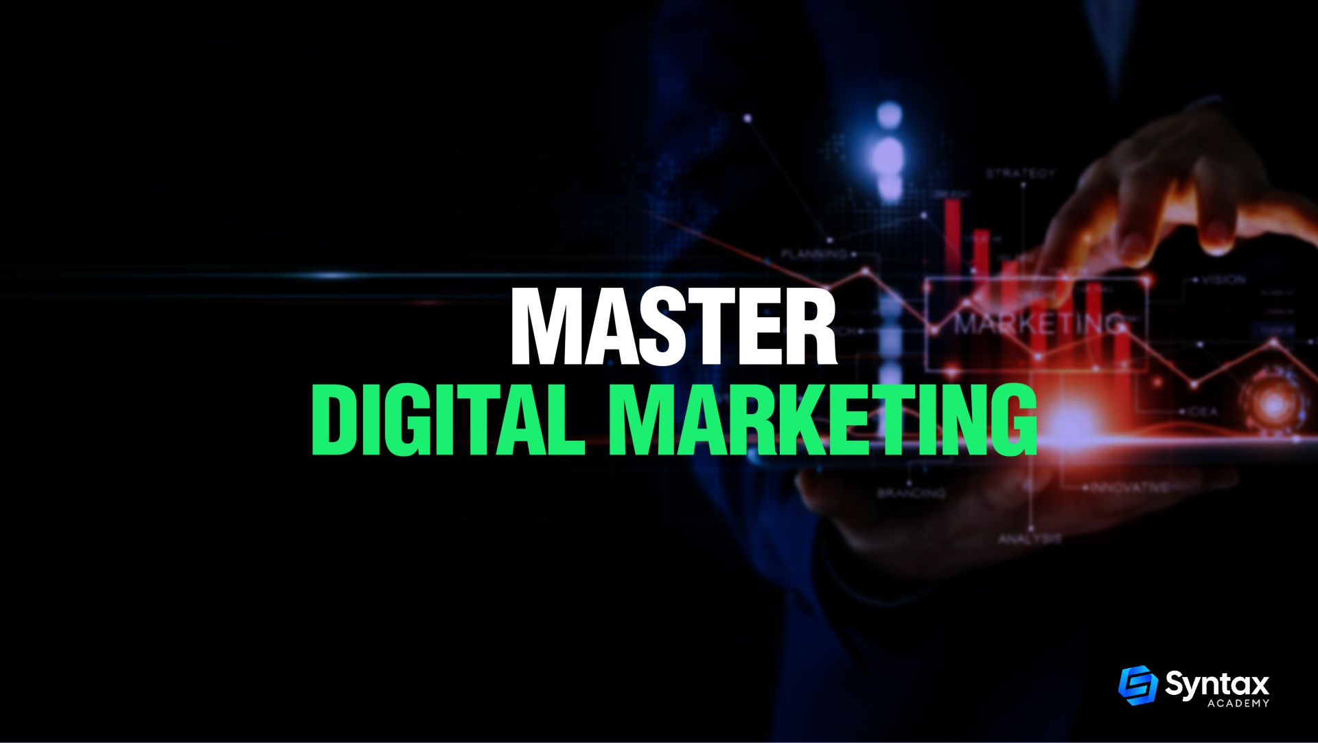 Master Digital Marketing 