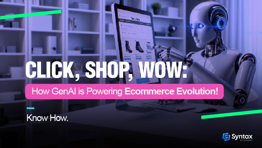 The GenAI Revolution: Transforming E-Commerce