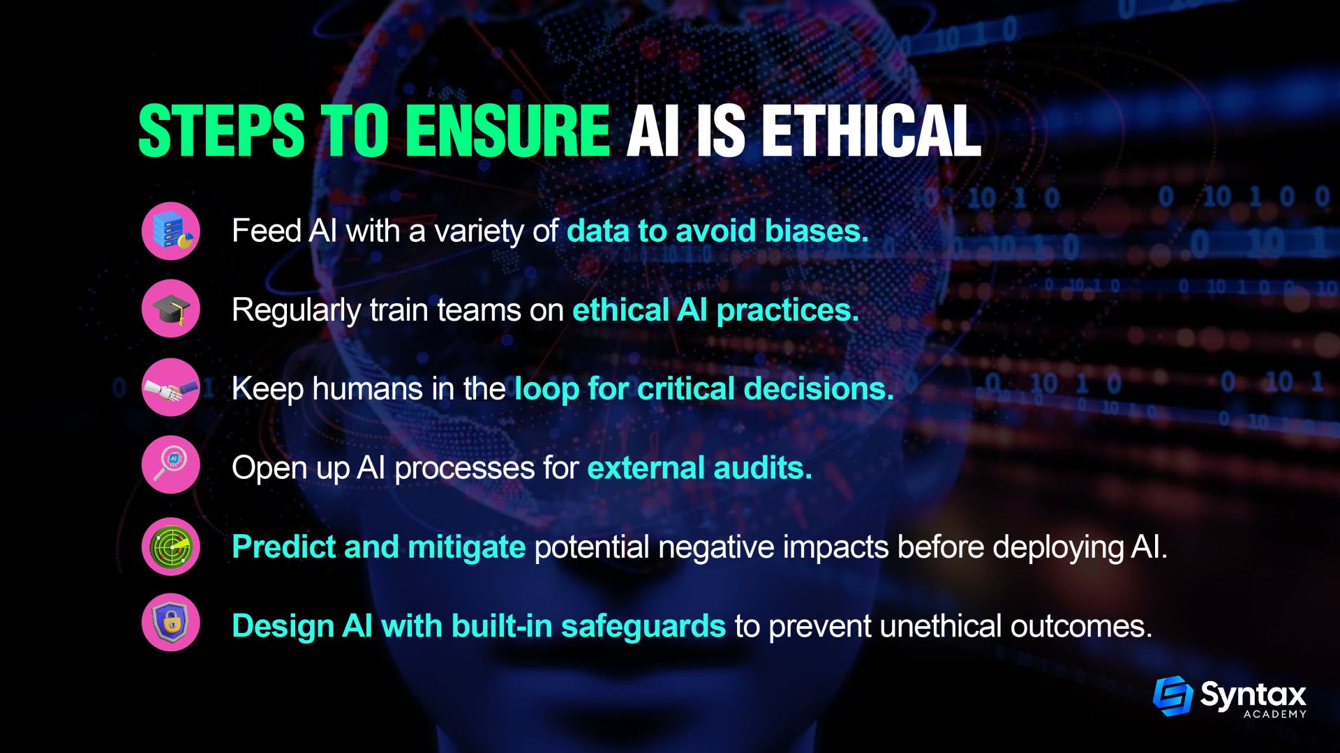 Steps to Ensure AI is Ethical 