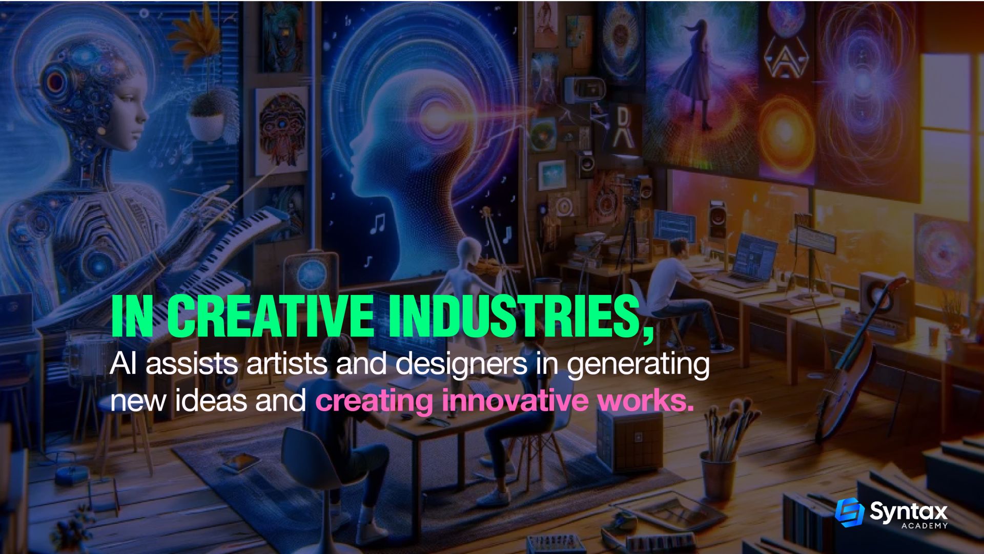 In creative Industries 