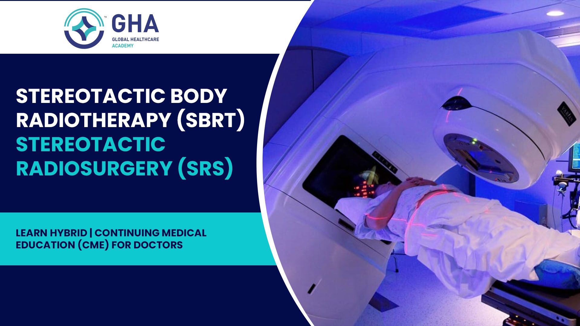 Radiation Oncology: Stereotactic Body Radiation Therapy