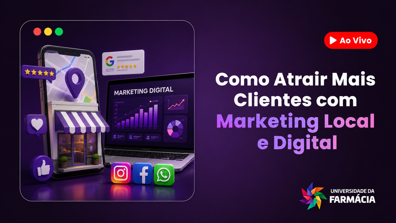 Como atrair mais clientes com Marketing Local e Digital