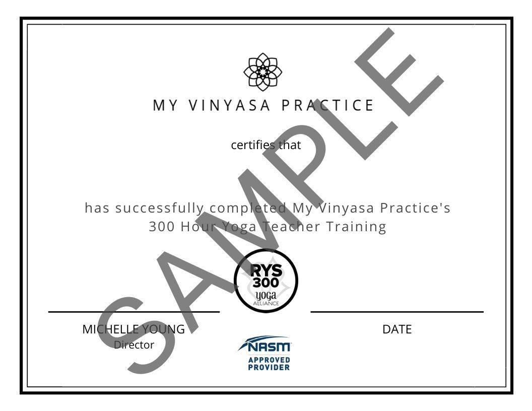 A sample certificate for My Vinyasa Practice's 300-hour Yoga Teacher Training