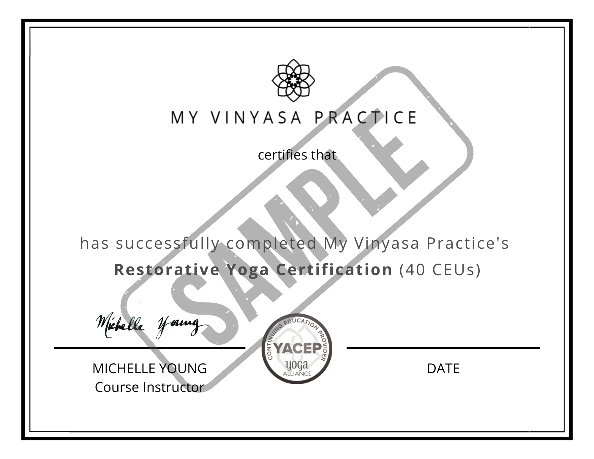 A sample certificate for My Vinyasa Practice's Restorative Yoga Certification