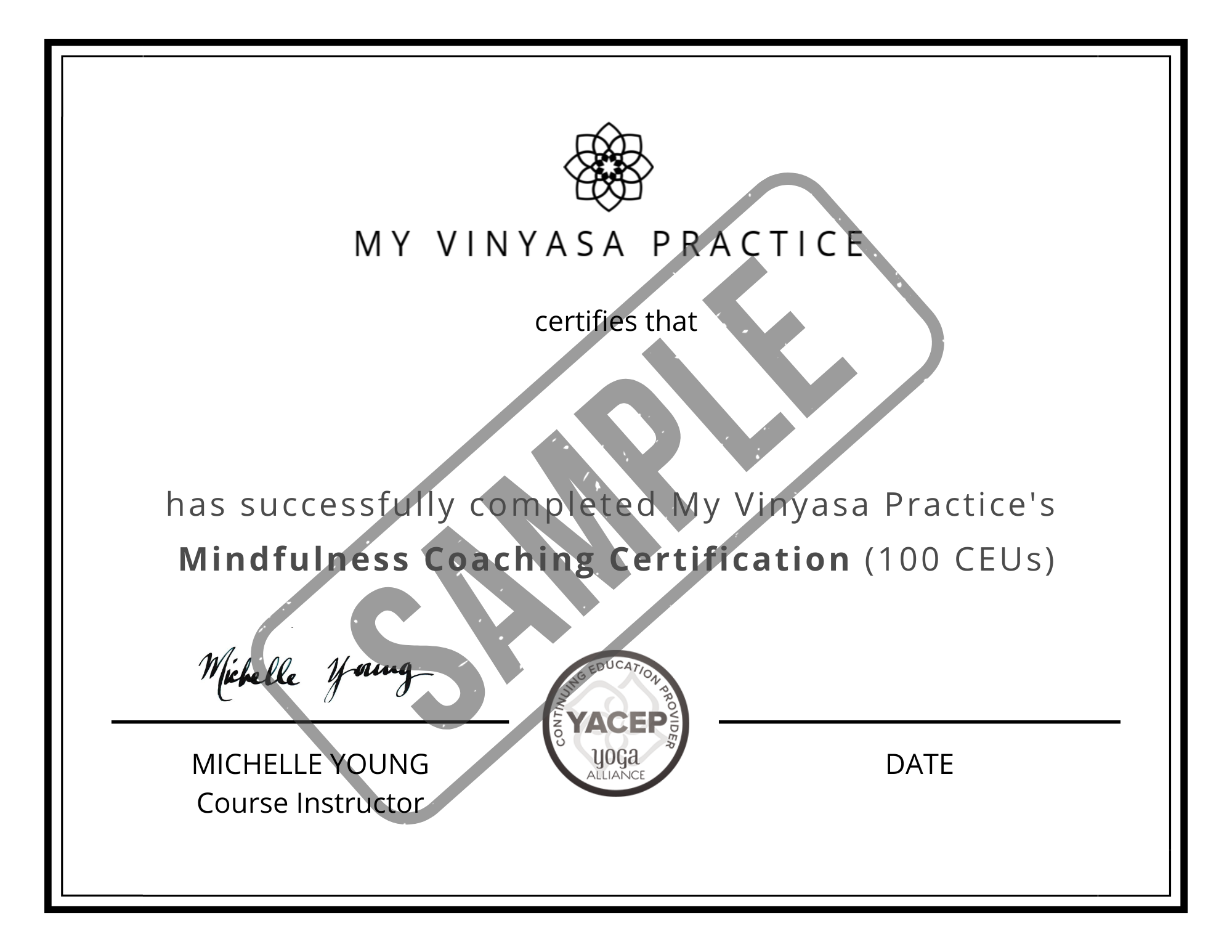 A sample certificate for My Vinyasa Practice's Mindfulness Coaching Certification