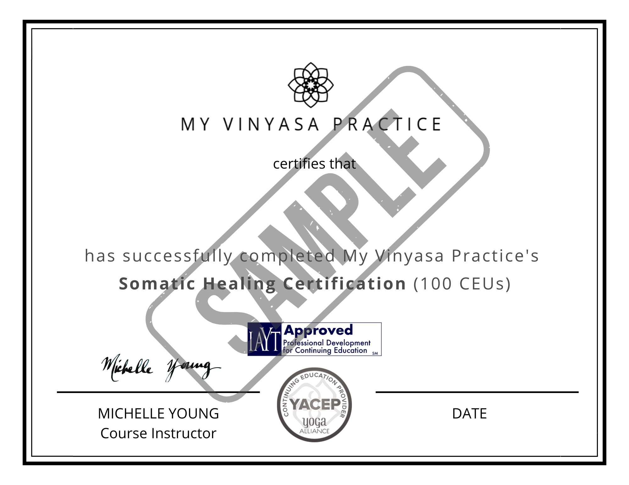 A sample certificate for My Vinyasa Practice's Somatic Healing Certification