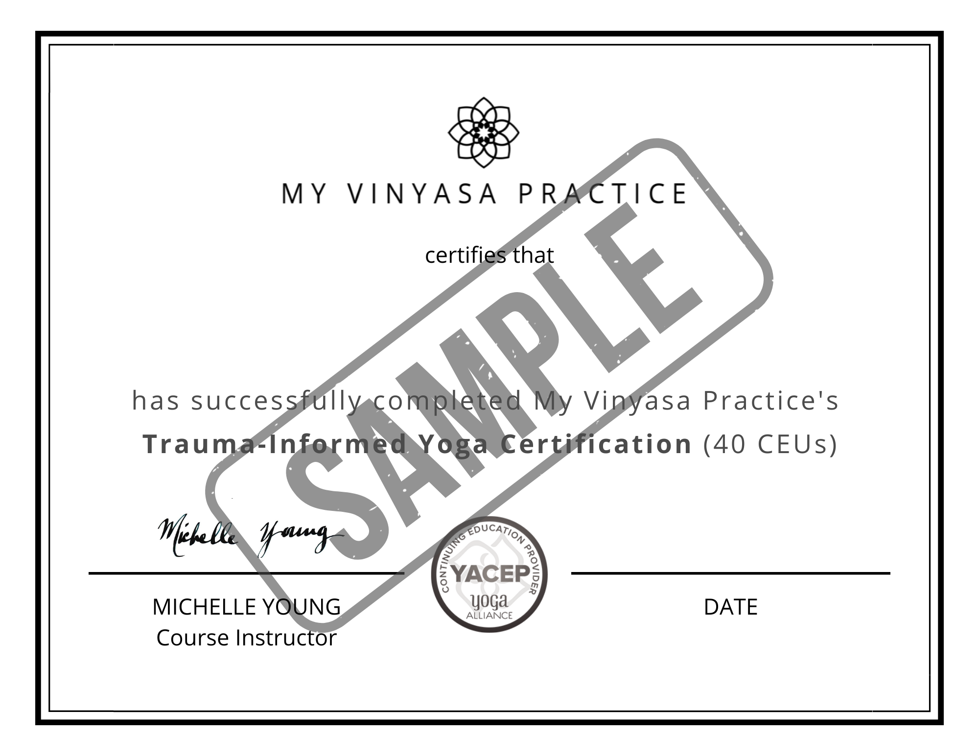 A sample certificate for My Vinyasa Practice's Trauma-Informed Yoga Certification