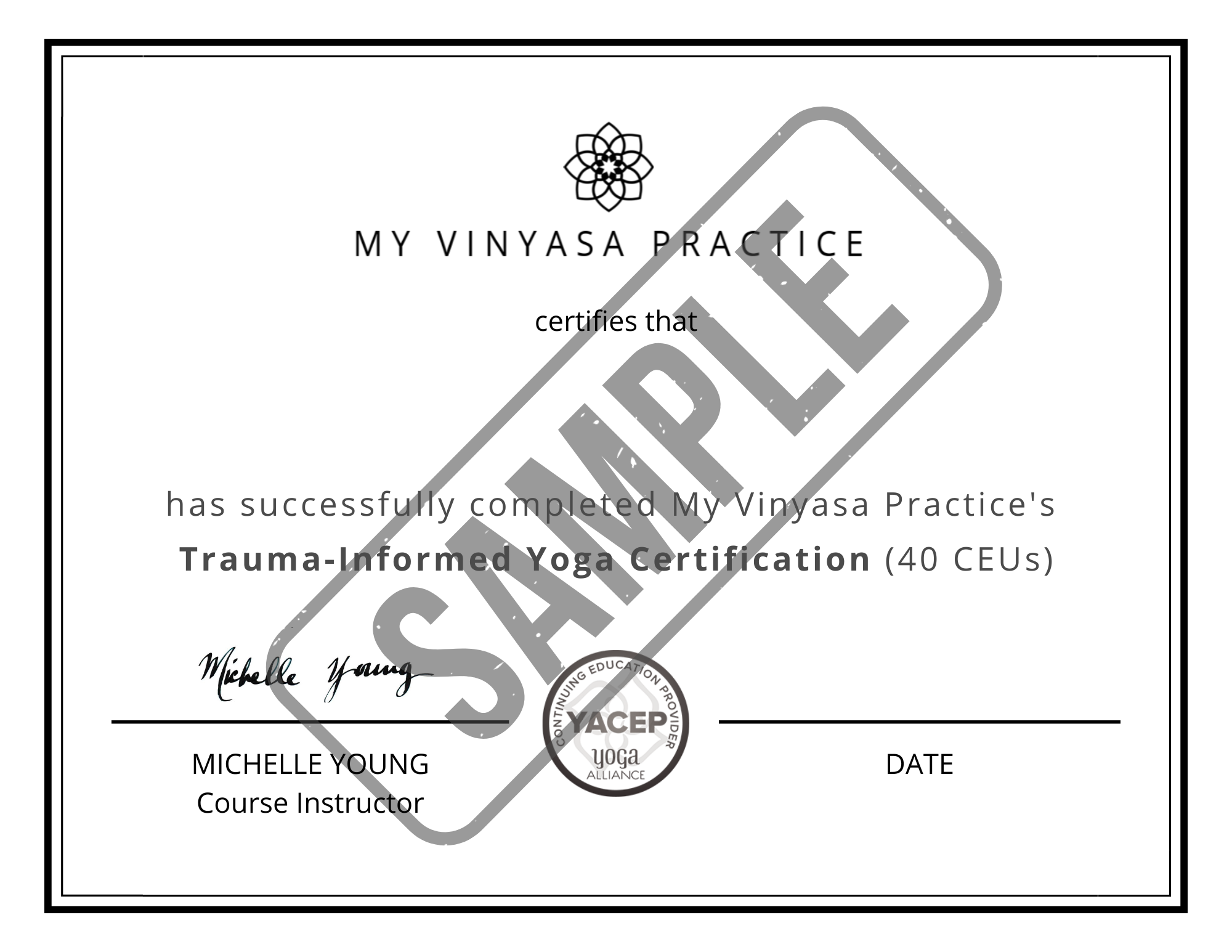 A sample certificate for My Vinyasa Practice's Trauma-Informed Yoga Certification