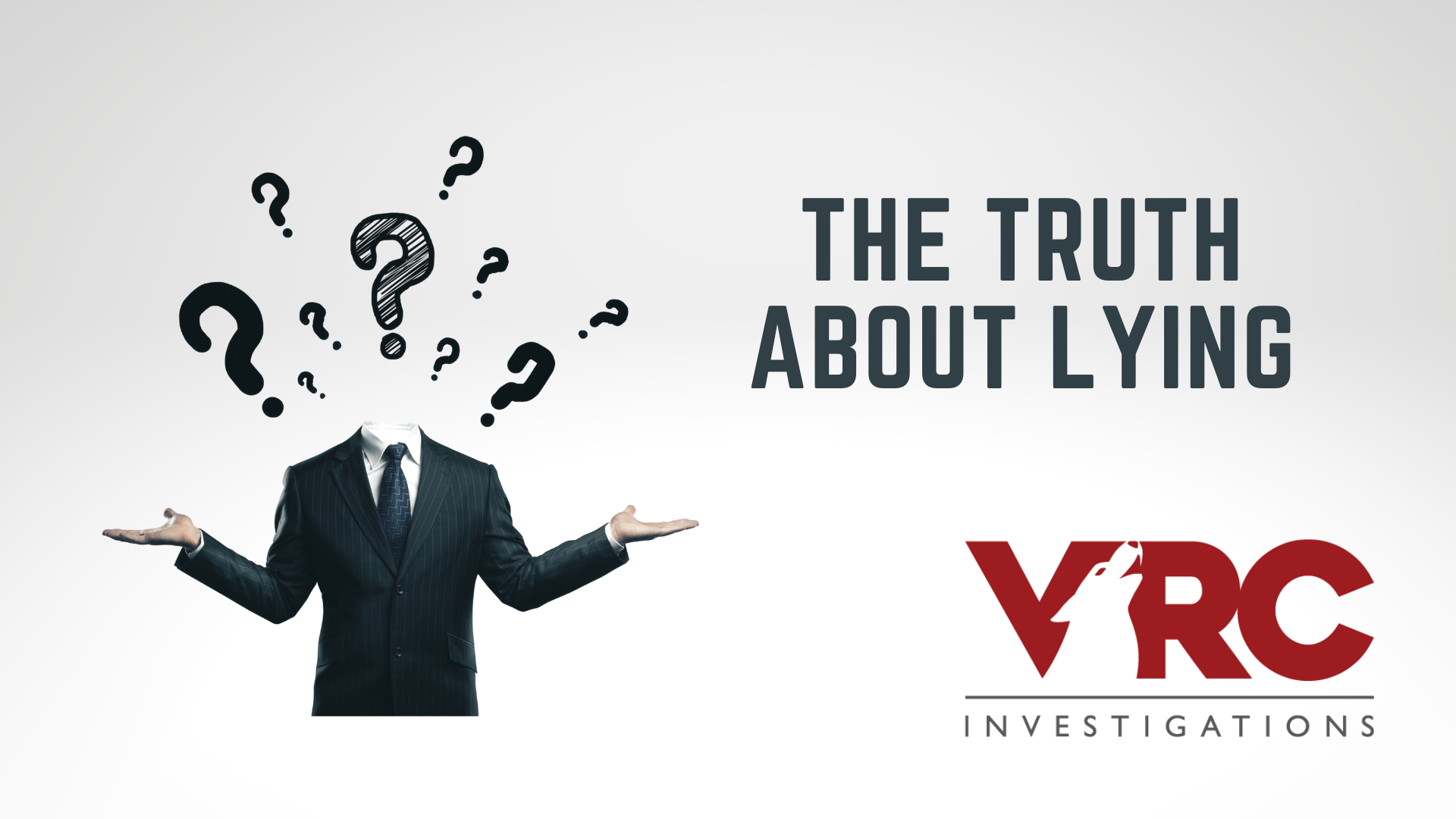 The Truth About Lying