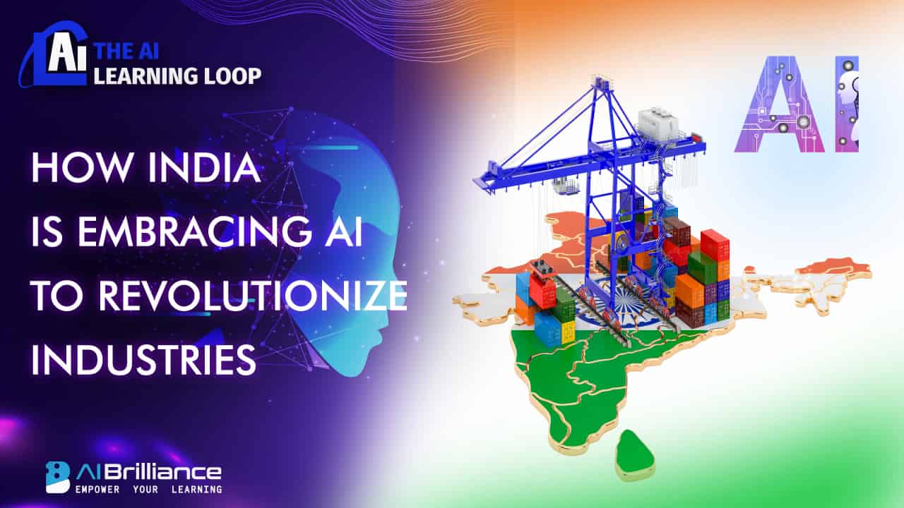 How India is Embracing AI to Revolutionize Industries