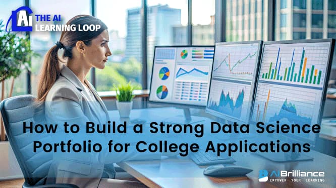 How to Build a Strong Data Science Portfolio for College Applications