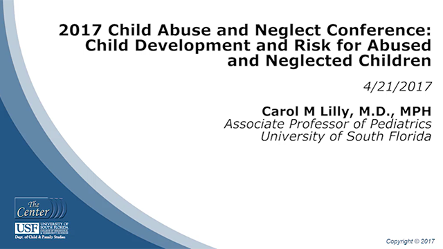 Child Development and Risk for Abused and Neglected Children (1.0 ...