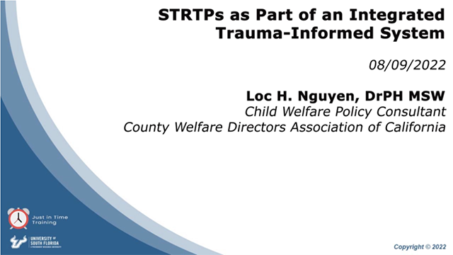 STRTPs as Part of an Integrated Trauma-Informed System (0.5 Credit Hours)