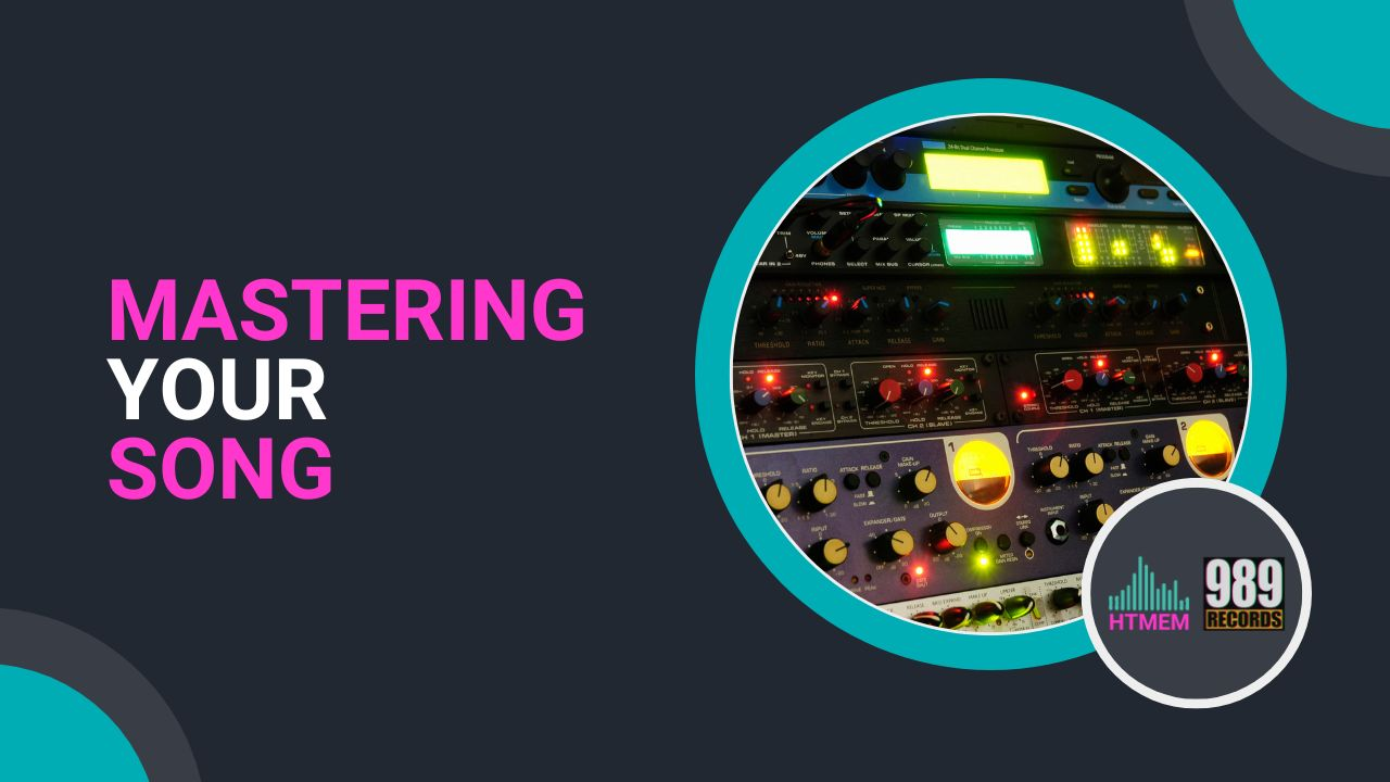 Mastering Your Song