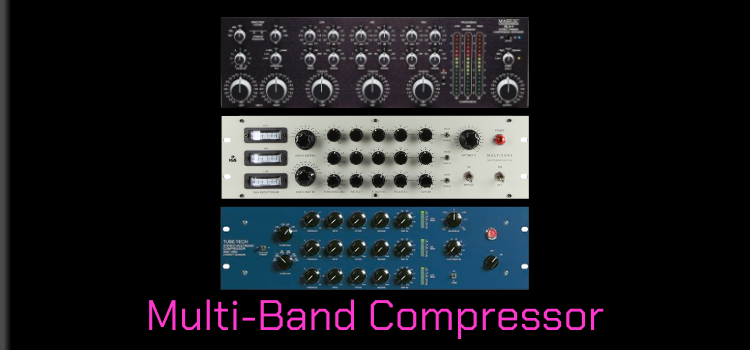 Multi-Band Compressors - how to make electronic music