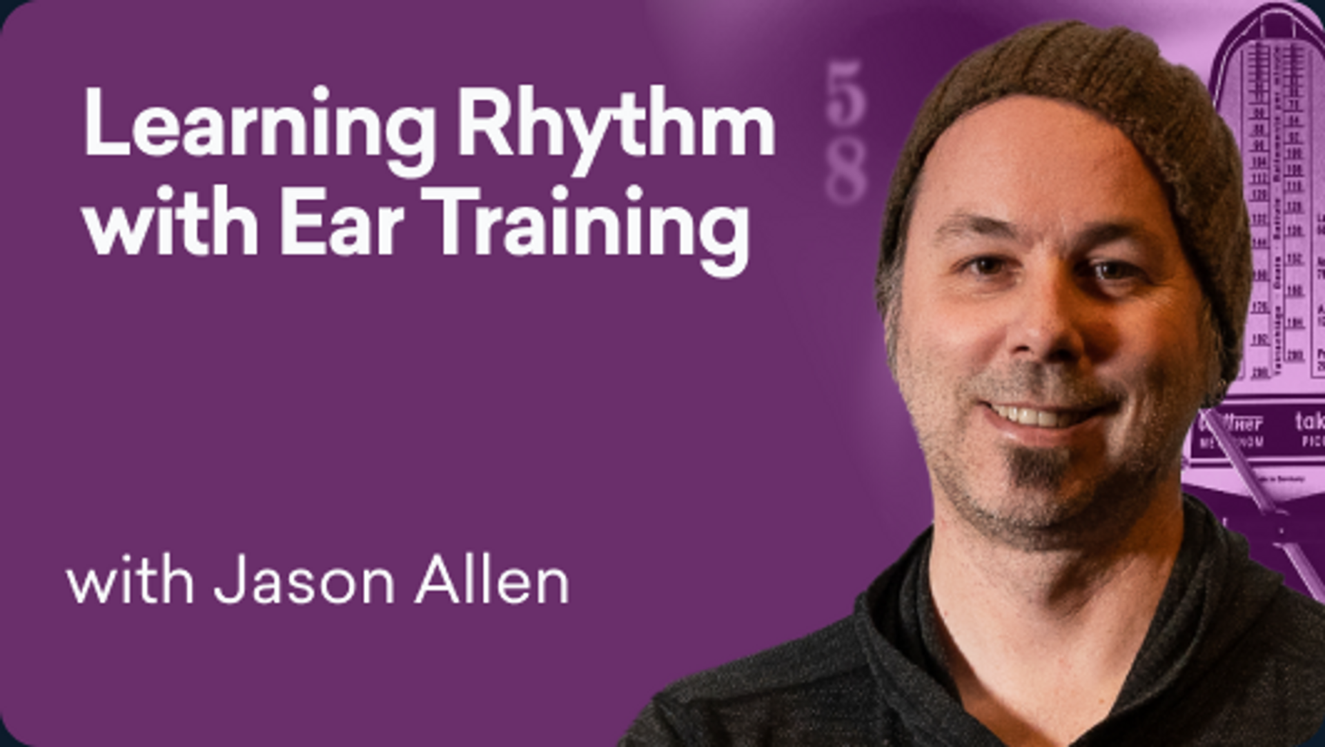 Learning Rhythm with Ear Training