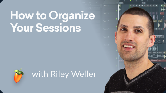 How to Organize Your Sessions