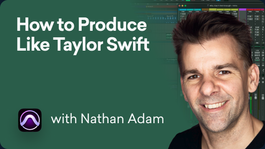 How to Produce Like Taylor Swift