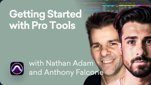 Getting Started with Pro Tools