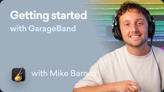 Getting Started with Garageband
