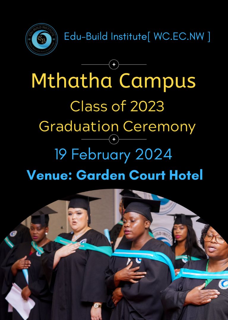 Mthatha 2023 Mid-Year Graduation(NQF Level 4 FETC)