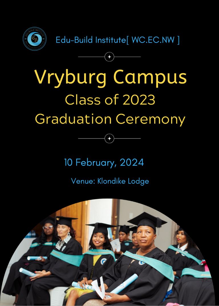 Vryburg 2023 Mid-Year Graduation(First NQF Level 4 FETC Graduates)