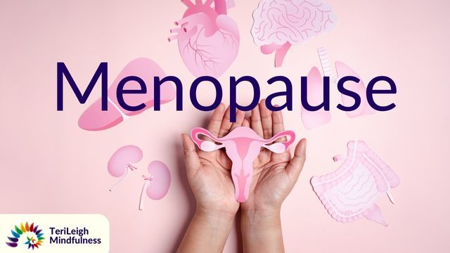 Menopause: The Mindful Midlife Masterclass Series