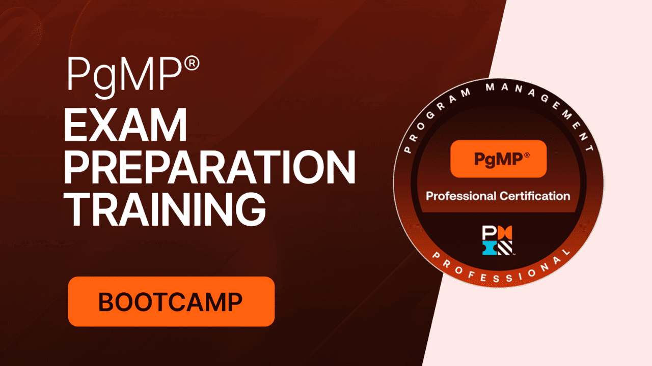 PgMP Exam Preparation Bootcamp | PMI PgMP Certification Prep