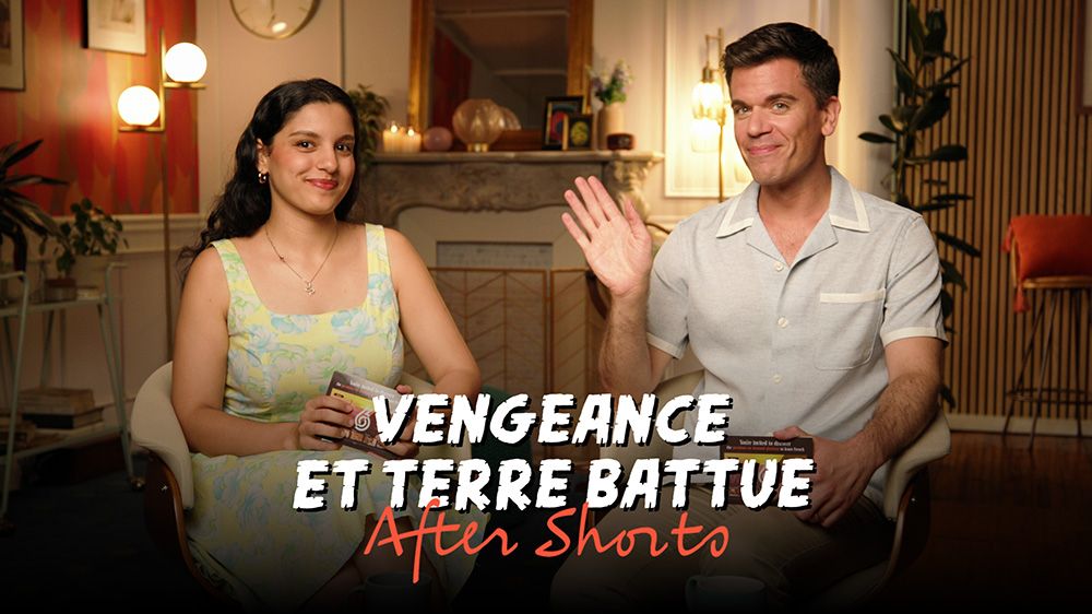 Vengeance et terre battue After Shorts