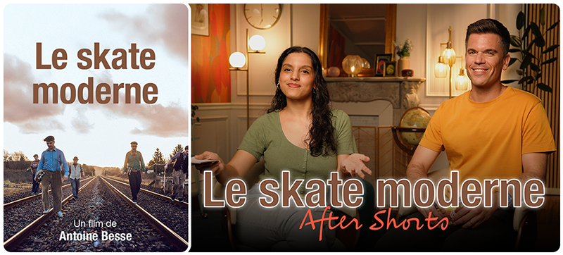 Le Skate moderne Short Film and After Shorts Episode
