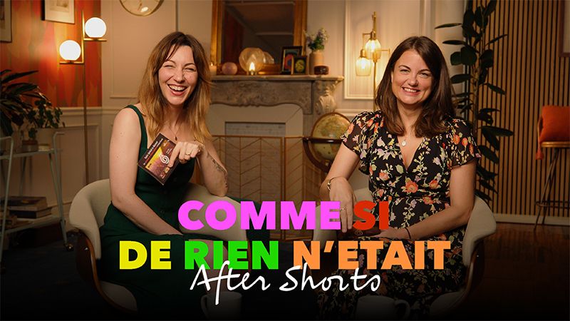 Comme si de rien n'était After Shorts