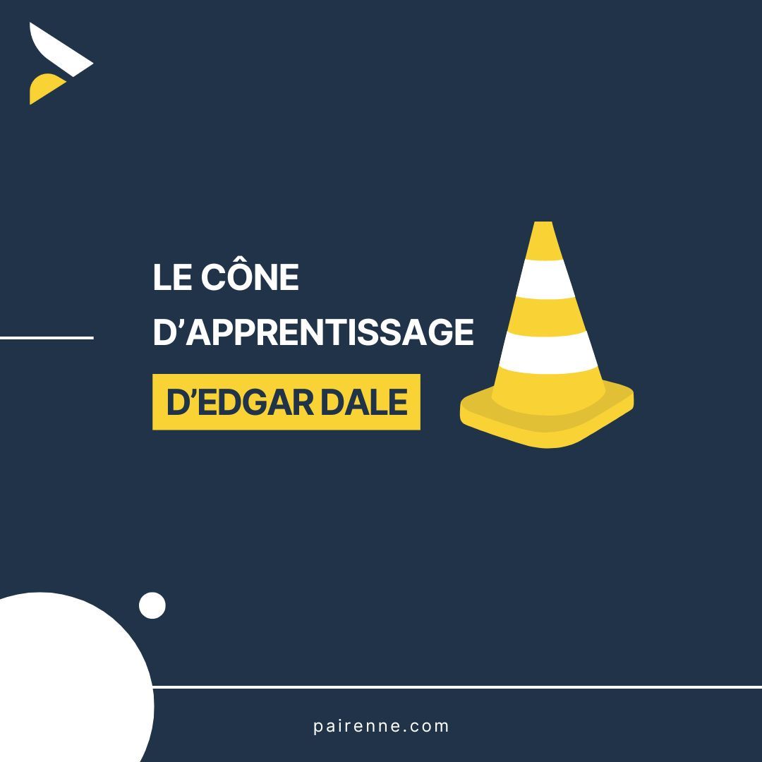 Cône d'apprentissage d'Edgar Dale