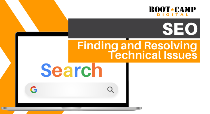 SEO: Finding and Resolving Technical Issues
