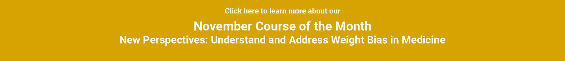 October Course: Understand and Address Weight Bias in Medicine