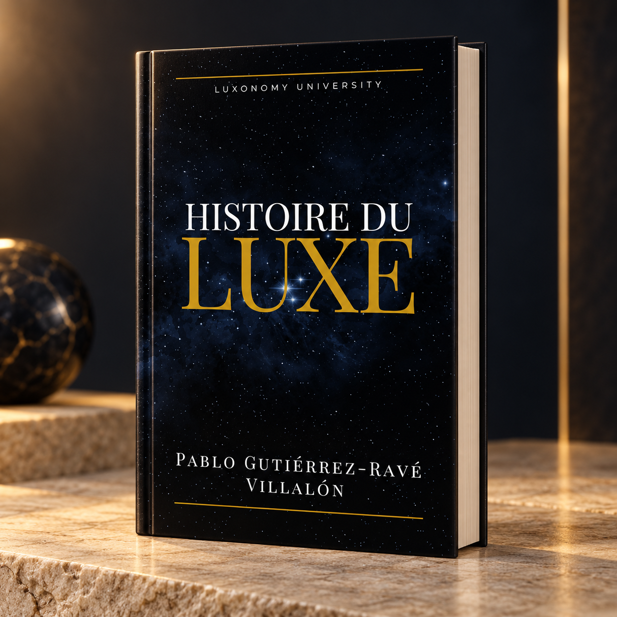 Mockup de Histoire du Luxe de Pablo Gutiérrez-Ravé Villalón, edición en francés