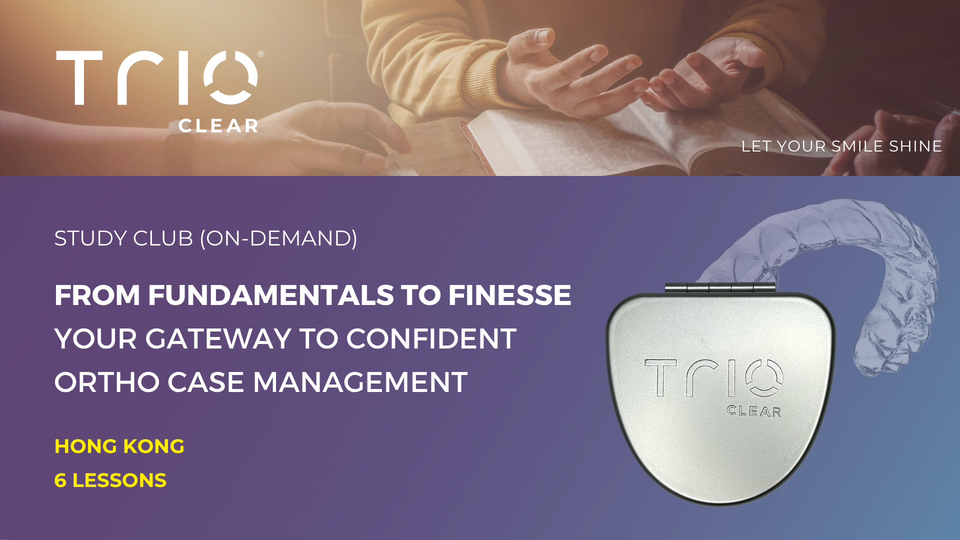 TrioClear® Study Club