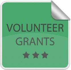 Volunteer Grants Available Now