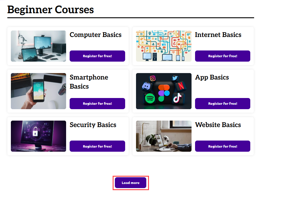 Beginner Courses section displaying six course cards: Computer Basics, Internet Basics, Smartphone Basics, App Basics, Security Basics, and Website Basics, each with an image and a Register for free button, plus a Load more button at the bottom.