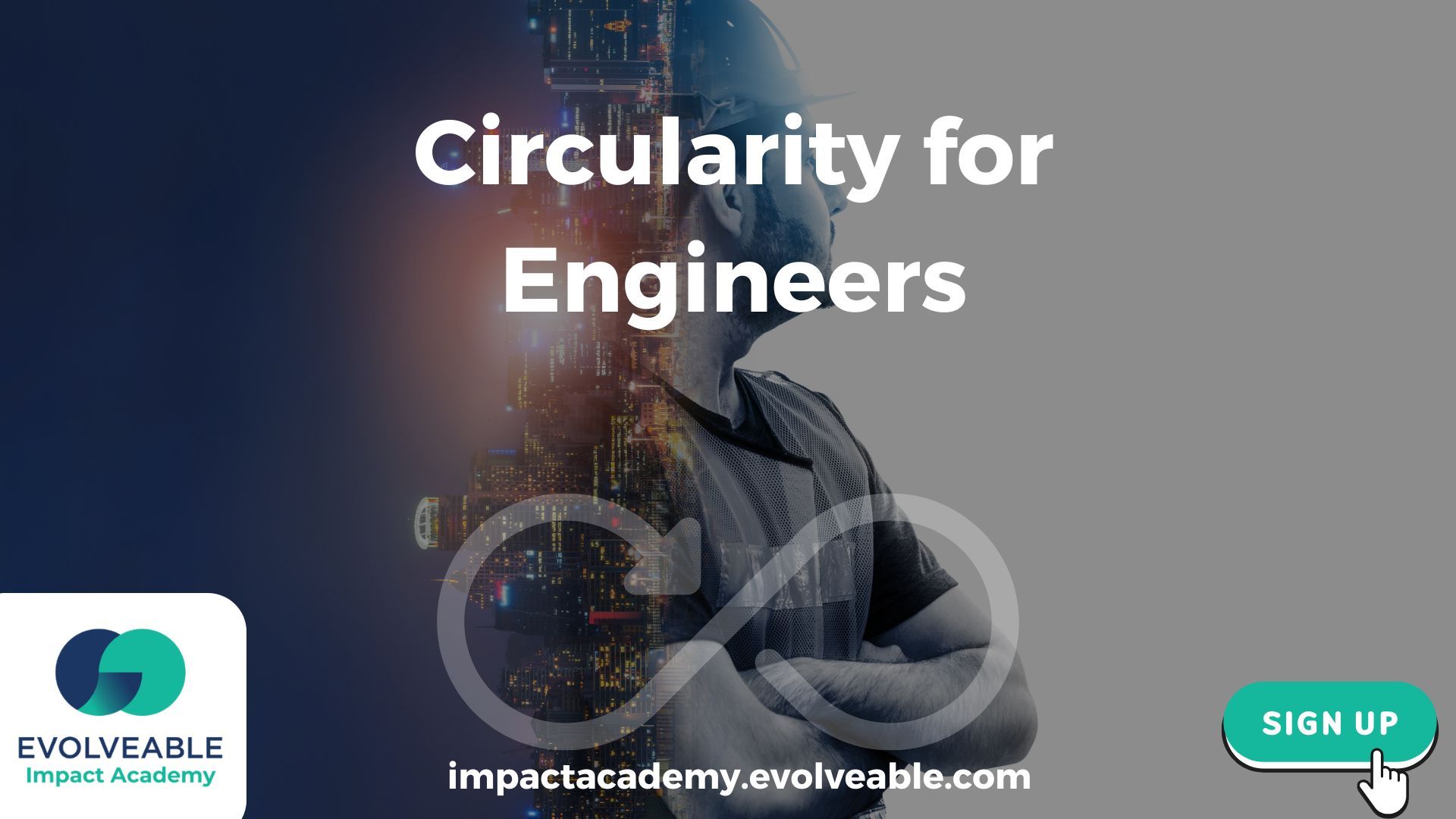 Circularity for Engineers: Designing Sustainable Solutions