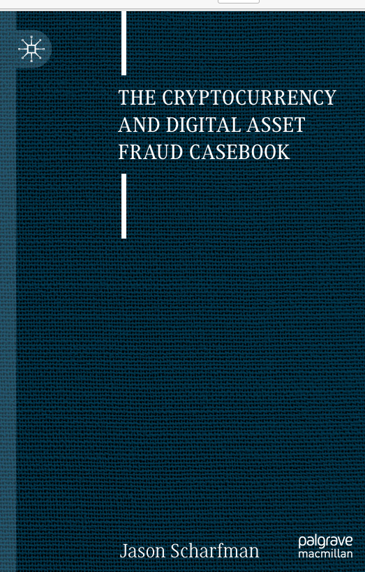 Cover of The Cryptocurrency and Digital Asset Fraud Casebook