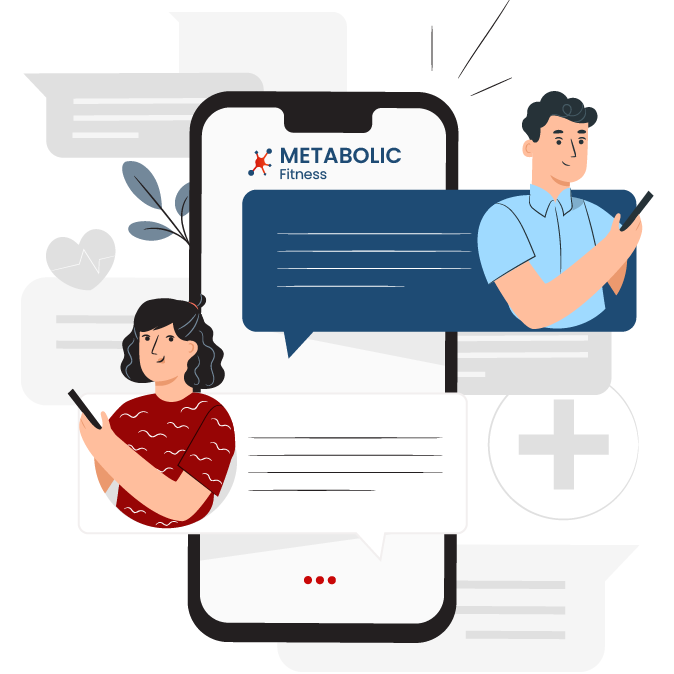 Illustration of a cellphone showing a chat on the Metabolic Fitness site. Two speech bubbles are coming out of the phone, one with a man in a golf shirt texting and the other with a woman with black curly hair holding a cellphone and texting. The characters seem to be chatting to each other on the forum.