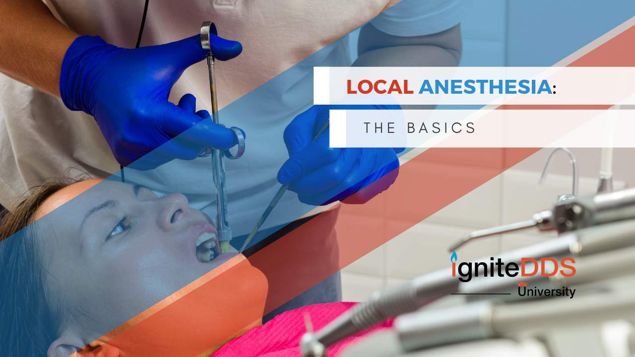 Local Anesthesia: The Basics