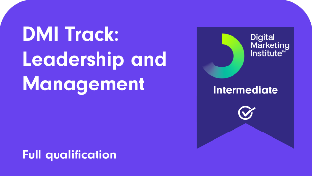 DMI Track: Leadership and management