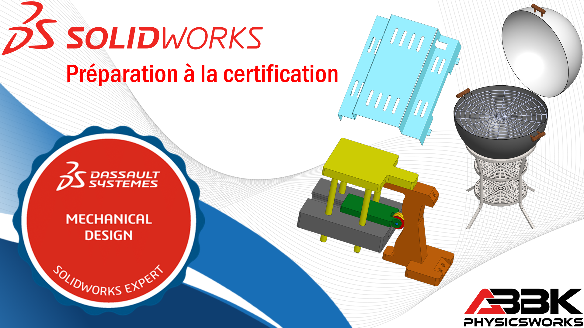 Cswe Solidworkds Préparation à la Certification SOLIDWORKS - Expert (CSWE-MD)