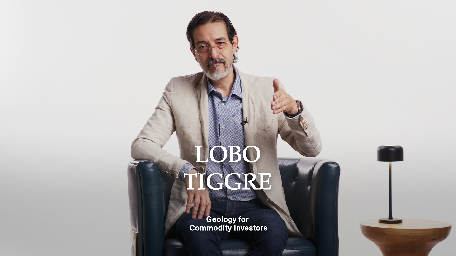 Geology for Commodity Investors, Lobo Tiggre